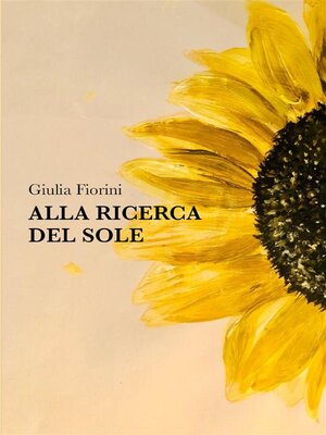 cover image of Alla ricerca del sole